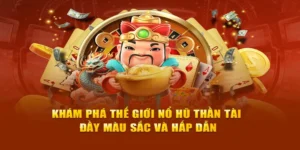 Săn Jackpot Khủng Với Nổ Hũ Thần Tài U888 Ngay Bây Giờ